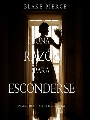 cover image of Una Razón para Esconderse